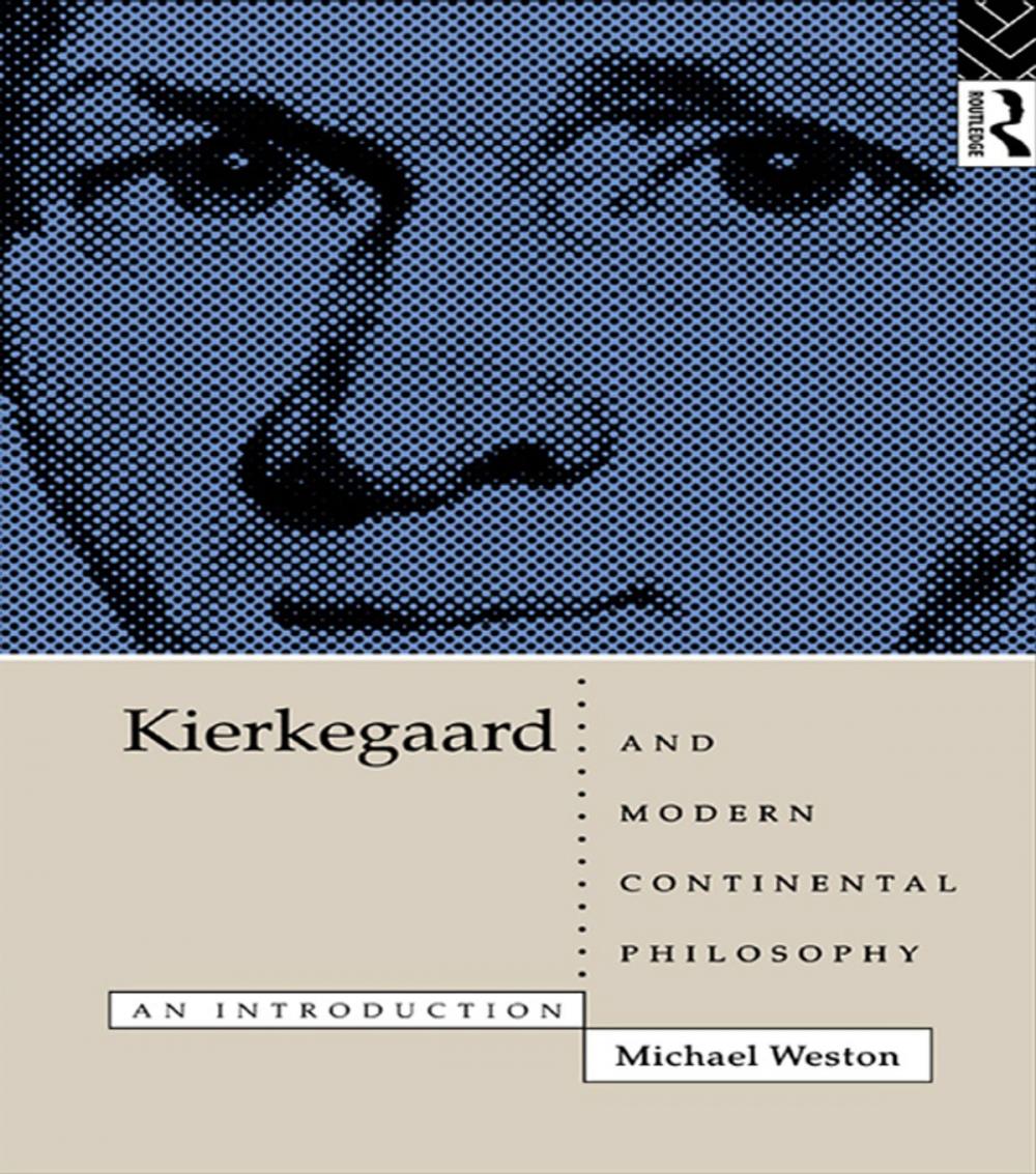 Big bigCover of Kierkegaard and Modern Continental Philosophy