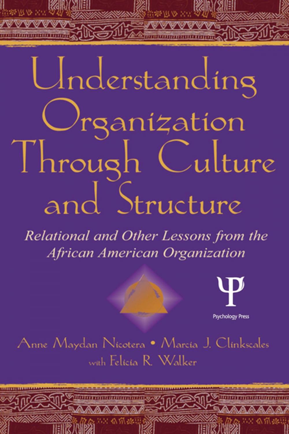 Big bigCover of Understanding Organization Through Culture and Structure