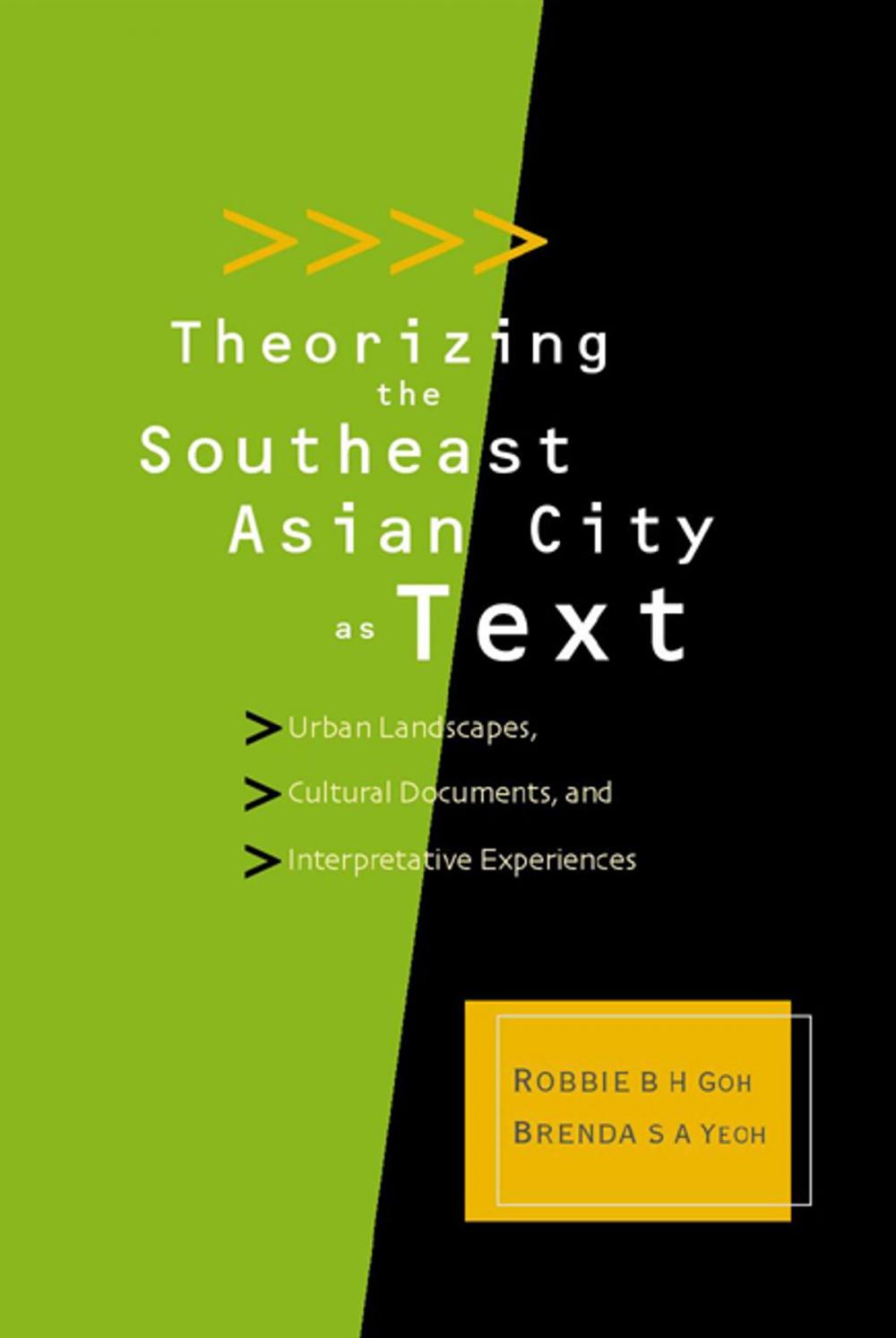 Big bigCover of Theorizing the Southeast Asian City as Text