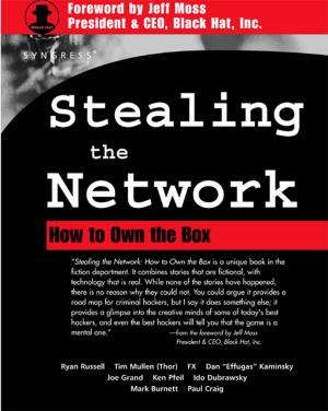 Cover of the book Stealing The Network by James G. Fox, Stephen Barthold, Muriel Davisson, Christian E. Newcomer, Fred W. Quimby, Abigail Smith