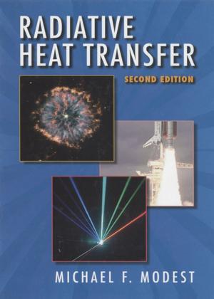 Cover of the book Radiative Heat Transfer by Alkis Constantinides, Stanley Dunn, Ph.D., Prabhas V. Moghe, Ph.D.