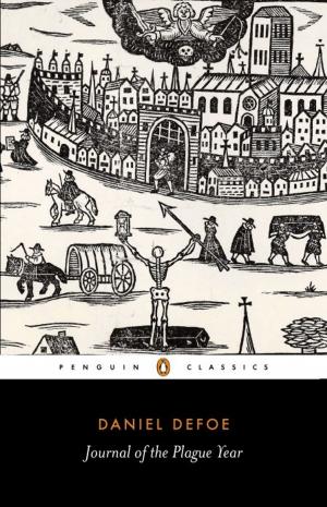 Cover of the book A Journal of the Plague Year by Penguin Books Ltd