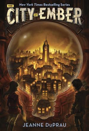 Cover of the book The City of Ember by Courtney Sheinmel, Bianca Turetsky