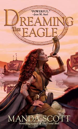 Cover of the book Dreaming the Eagle by Robert Conroy