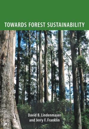 Cover of the book Towards Forest Sustainability by JAL Watson