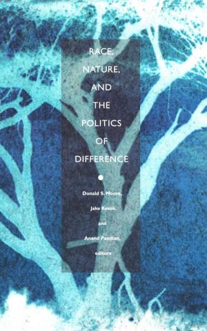 Cover of the book Race, Nature, and the Politics of Difference by Marc D. Perry