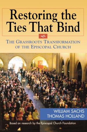 Cover of the book Restoring the Ties That Bind by John McQuiston II
