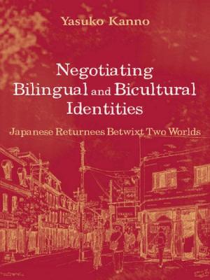 Cover of the book Negotiating Bilingual and Bicultural Identities by 