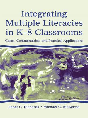 Cover of the book Integrating Multiple Literacies in K-8 Classrooms by Robert Mitchell