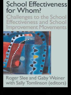 Cover of the book School Effectiveness for Whom? by Ronnie Lessem, Alexander Schieffer