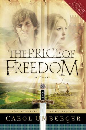 Cover of the book The Price of Freedom by Ben Young, Samuel Adams
