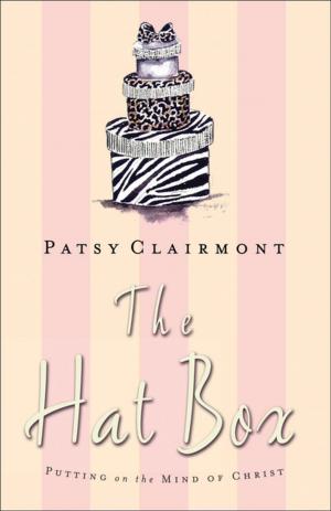 Cover of the book The Hat Box by Anne Graham Lotz