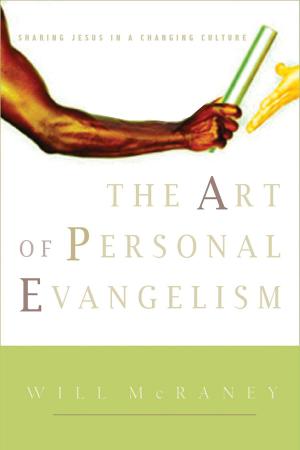 bigCover of the book The Art of Personal Evangelism by 