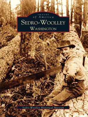 Cover of the book Sedro-Woolley, Washington by Debbie Bowman Shea