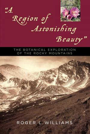 Book cover of A Region of Astonishing Beauty