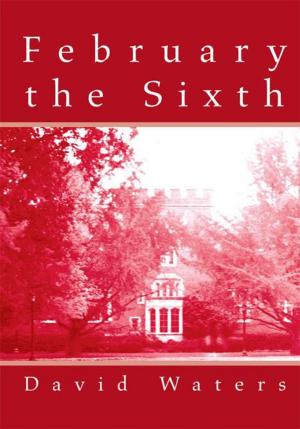 Book cover of February the Sixth