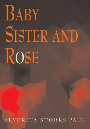 Cover of the book Baby Sister and Rose by Robert R. Nemecek