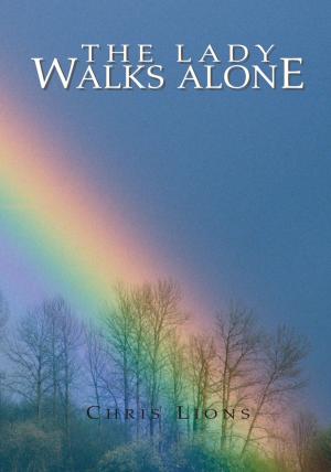 Cover of the book The Lady Walks Alone by Denise Small