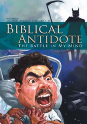 Cover of the book Biblical Antidote by Latesha Weekes