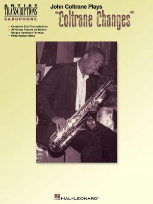 Book cover of John Coltrane Plays "Coltrane Changes" (Songbook)