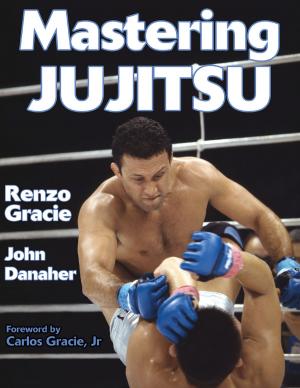 Cover of the book Mastering Jujitsu by Timothy S. O'Connell, Brent Cuthbertson, Terilyn J. Goins