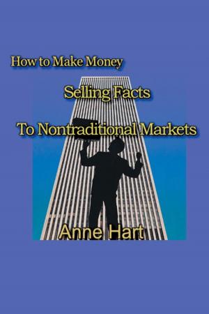Cover of the book How to Make Money Selling Facts by Yvonne Brooks, Nayiri Khatchadourian