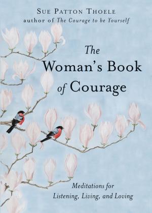 Cover of the book The Woman's Book of Courage by Michael C. Thomsett