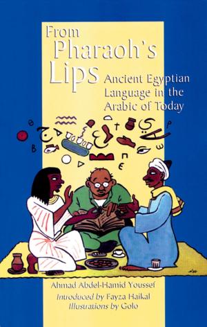 Cover of the book From Pharoah's Lips by Naguib Mahfouz