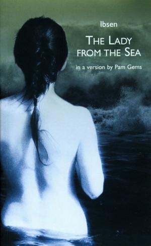 Cover of the book The Lady from the Sea by Adrian Mitchell, Robert Browning