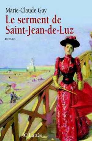 Cover of the book Le Serment de Saint Jean de Luz by Chiara Gamberale