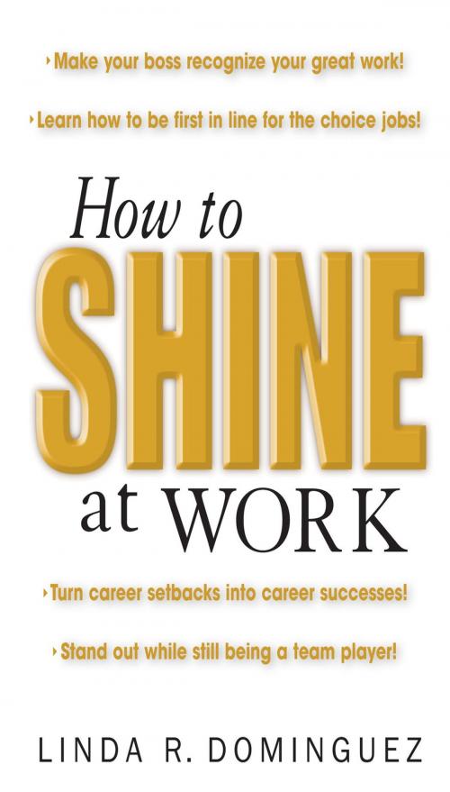 Cover of the book How to Shine at Work by Linda Dominguez, McGraw-Hill Education