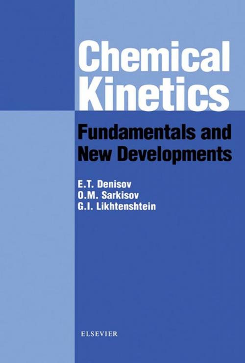 Cover of the book Chemical Kinetics: Fundamentals and Recent Developments by Evgeny Denisov, Oleg Sarkisov, G. I. Likhtenshtein, Elsevier Science