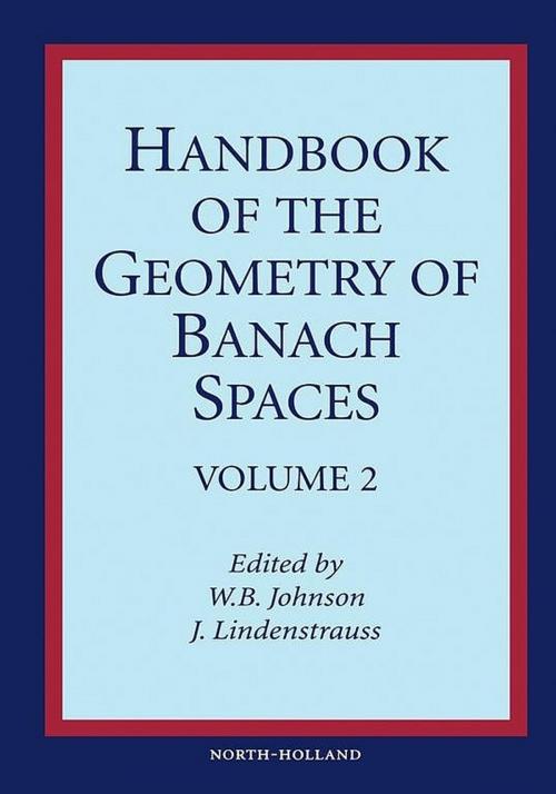 Cover of the book Handbook of the Geometry of Banach Spaces by W.B. Johnson, J. Lindenstrauss, Elsevier Science
