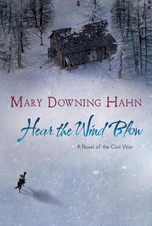 Cover of the book Hear the Wind Blow by Mary Downing Hahn, HMH Books