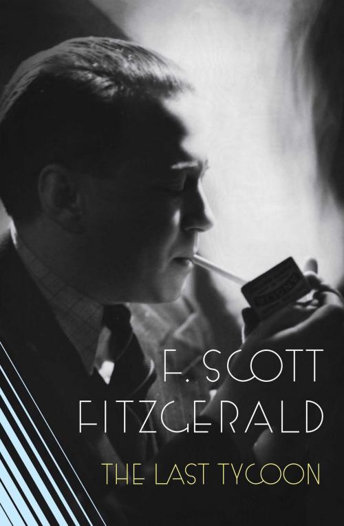 Cover of the book The Last Tycoon by F. Scott Fitzgerald, Scribner