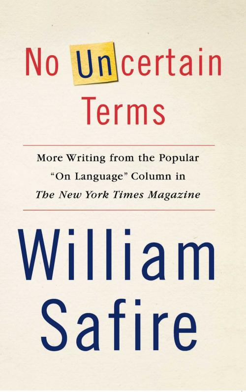 Cover of the book No Uncertain Terms by William Safire, Simon & Schuster