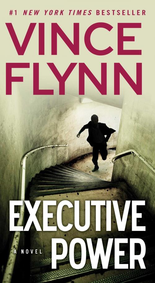 Cover of the book Executive Power by Vince Flynn, Atria Books