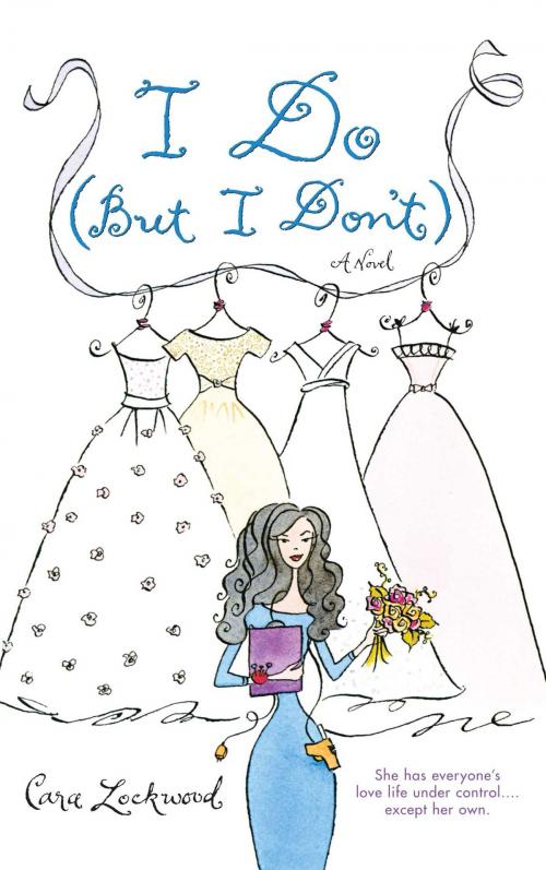 Cover of the book I Do (But I Don't) by Cara Lockwood, Pocket Books