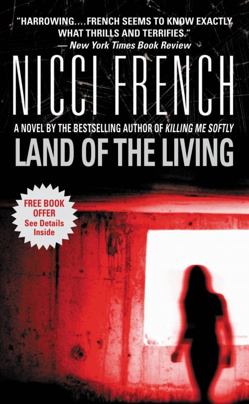 Cover of the book Land of the Living by Nicci French, Grand Central Publishing