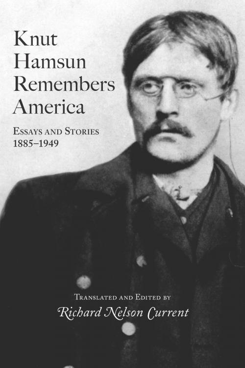 Cover of the book Knut Hamsun Remembers America by Knut Hamsun, University of Missouri Press