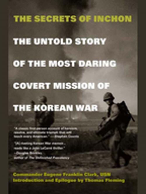 Cover of the book The Secrets of Inchon by Eugene Franklin Clark, Penguin Publishing Group
