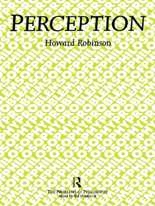 Cover of the book Perception by Howard Robinson, Taylor and Francis