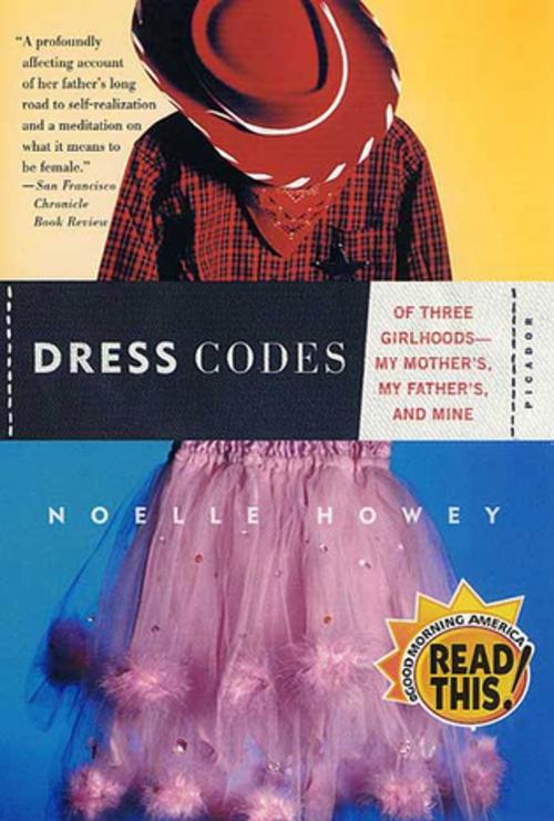 Cover of the book Dress Codes by Noelle Howey, Picador
