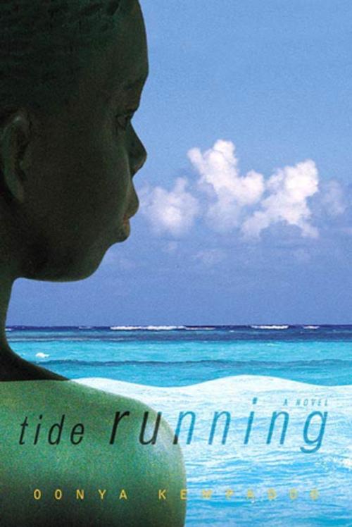 Cover of the book Tide Running by Oonya Kempadoo, Farrar, Straus and Giroux
