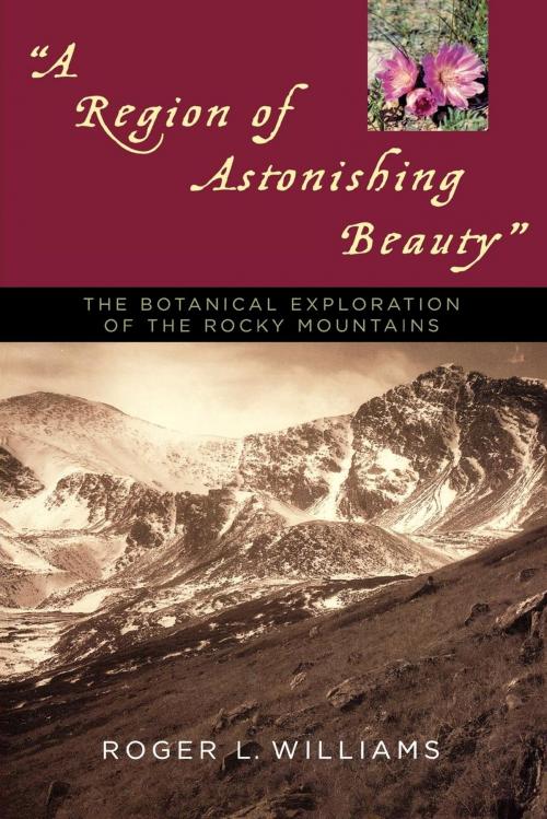Cover of the book A Region of Astonishing Beauty by Roger L. Williams, Roberts Rinehart