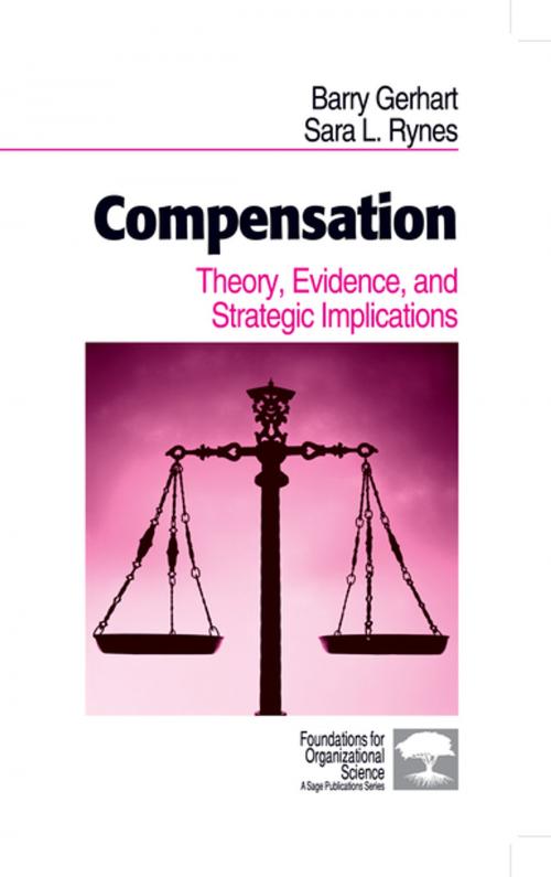 Cover of the book Compensation by Barry Gerhart, Sara L. Rynes, SAGE Publications