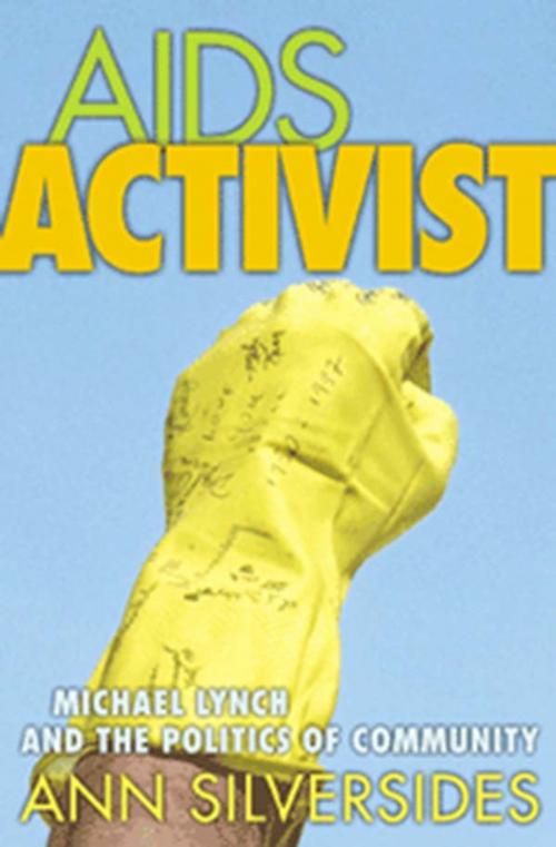 Cover of the book AIDS Activist by Ann Silversides, Between the Lines