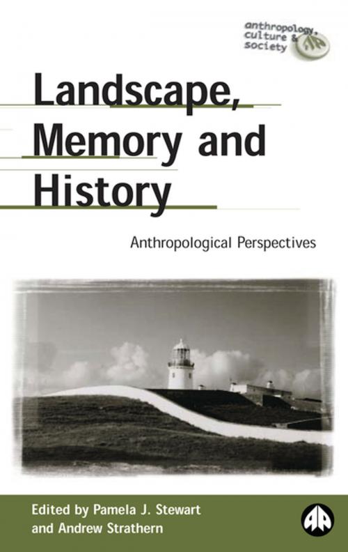 Cover of the book Landscape, Memory and History by , Pluto Press