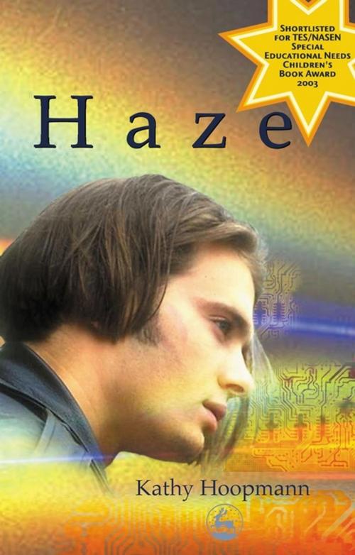 Cover of the book Haze by Kathy Hoopmann, Jessica Kingsley Publishers