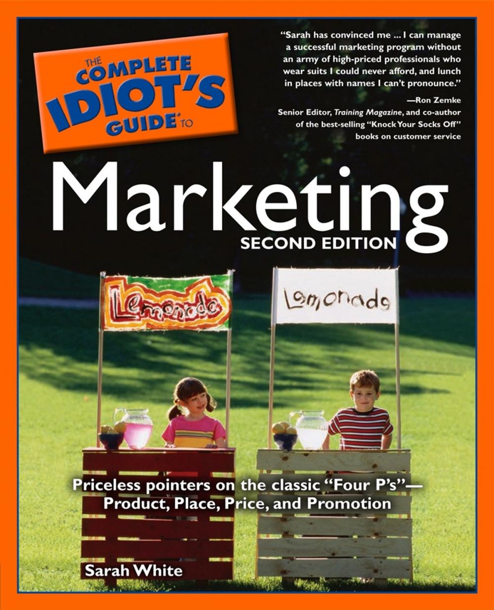 Big bigCover of The Complete Idiot's Guide to Marketing, 2nd edition